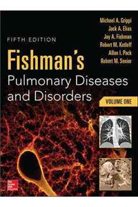 Fishman's Pulmonary Diseases and Disorders, 2-Volume Set, 5th Edition