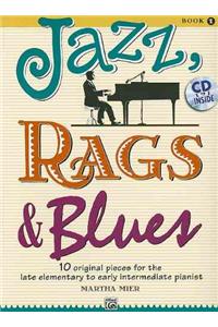 Jazz, Rags & Blues, Book 1