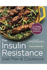 Insulin Resistance Diet Plan & Cookbook