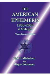 American Ephemeris 1950-2050 at Midnight