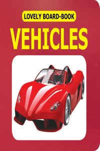 Lovely Board Books - Vehicles