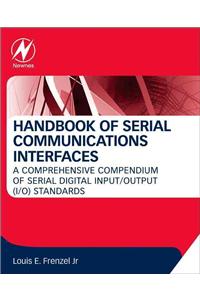 Handbook of Serial Communications Interfaces