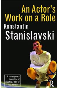 An Actor's Work on a Role