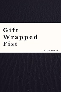 Gift Wrapped Fist