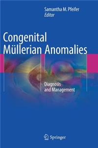 Congenital Müllerian Anomalies