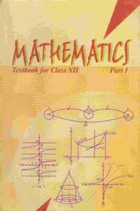 Mathematics Textbook for Class 12 - Part I - 12079