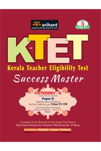 K-Tet Kerala Teacher Eligibility Test Success Master Category-Ii (Upper Primary Classes) Paper-Ii Mathematics & Science Teacher Selection For Class Vi-Viii