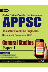 APPSC (Assistant Executive Engineers) General Studies Paper I Includes 2 Mock Tests