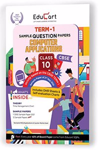 Educart CBSE Term 1 COMPUTER APPLICATIONS Sample Papers Class 10 MCQ Book For 2022 (Based on 2nd Sep CBSE Sample Paper 2021)