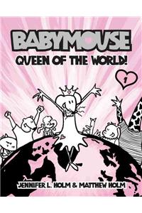 Babymouse #1: Queen of the World!