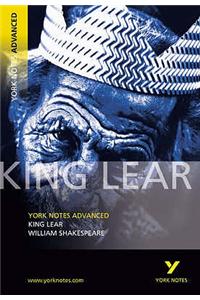 King Lear: York Notes Advanced - everything you need to study and prepare for the 2025 and 2026 exams