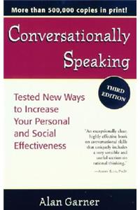 Conversationally Speaking