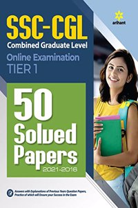 50 Solved Papers SSC CGL Combined Graduate Level Tier 1 Prelims Exam 2022