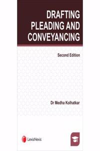 Drafting, Pleading and Conveyancing