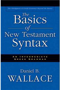 The Basics of New Testament Syntax