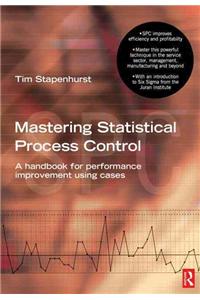 Mastering Statistical Process Control