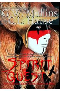 Spirit Quest Native American Indian Legends, Stories and Fables