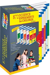 872 SCIENCE EXPERIMENTS FOR CHILDREN( In