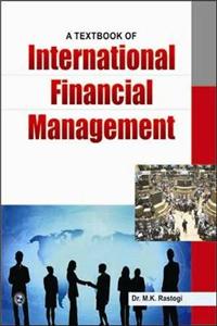 A Textbook of International Financial Management