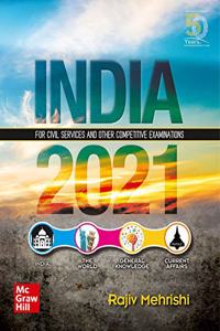 India 2021 : For Civil Services and Other Competitive Examinations