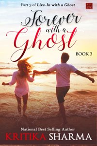 Forever with a Ghost (Book 3)
