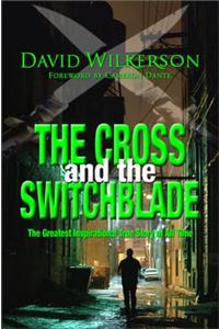 Cross and the Switchblade