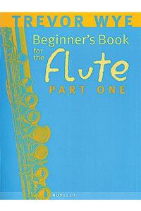 Beginner's Book for the Flute - Part One