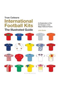 International Football Kits (True Colours)