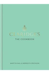 Claridge's: The Cookbook
