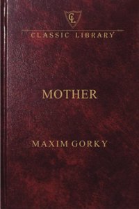 Mother (Wilco Classic Library)