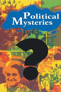 Political Mysteries