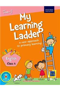 My Learning Ladder English Class 4 Term 3: A New Approach to Primary Learning