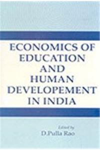 Economics of Education and Human Development in India