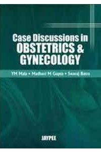 Case Discussions in Obstetric and Gynecology