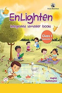 EnLighten Integrated Semester Bk Cls 1 Sem 1