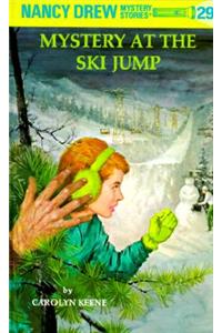 Nancy Drew 29: Mystery at the Ski Jump