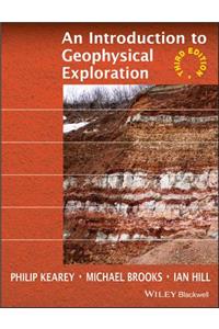 Introduction to Geophysical Exploration