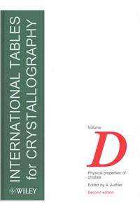 International Tables for Crystallography, Volume D