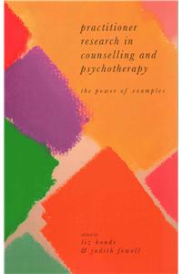 Practitioner Research in Counselling and Psychotherapy