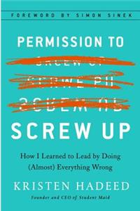 Permission to Screw Up