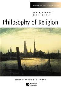 Blackwell Guide to the Philosophy of Religion