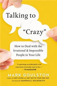 Talking to 'Crazy'