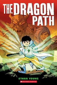 Dragon Path: A Graphic Novel