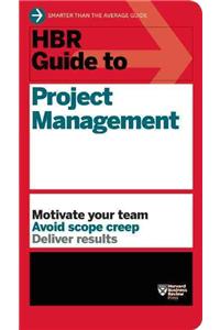 HBR Guide to Project Management (HBR Guide Series)