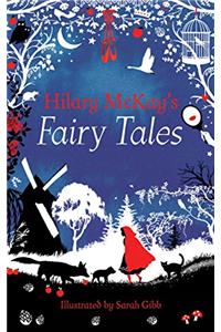 Hilary McKay's Fairy Tales