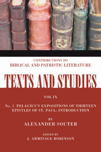 Pelagius's Expositions of Thirteen Epistles of St. Paul