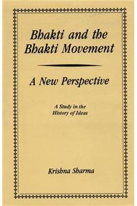 Bhakti and the Bhakti Movement