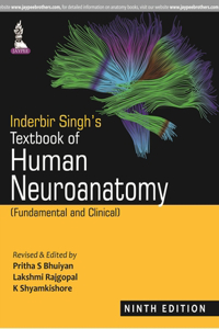 Inderbir Singh's Textbook of Human Neuroanatomy (Fundamental and Clinical)