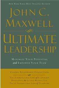 Ultimate Leadership: Maximize Your Potentail