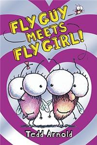 Fly Guy Meets Fly Girl! (Fly Guy #8)